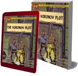 The Adventures of Blake and Mortimer: The Voronov Plot v. 8 download free [PDF and Ebook] by Yves Sente year 2010