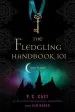 PDF The Fledgling Handbook 101 by P C Cast