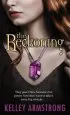 PDF The Reckoning: Number 3 in Series by Kelley Armstrong