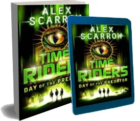 Timeriders: Day of the Predator (Book 2) download free [PDF and Ebook] by Alex Scarrow year 2010