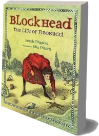 Blockhead: The Life of Fibonacci download free [PDF and Ebook] by Joseph D'Agnese year 2010