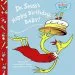 PDF Dr. Seuss'S Happy Birthday, Baby! by Dr Seuss
