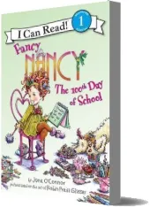 Fancy Nancy: The 100Th day of School download free [PDF and Ebook] by Jane O'Connor year 2010