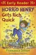 PDF Horrid Henry Early Reader: Horrid Henry Gets Rich Quick: Book 5 by Francesca Simon