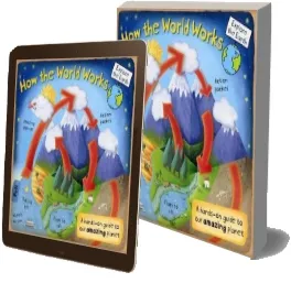 How the World Works: A Hands-On Guide to our Amazing Planet download free [PDF and Ebook] by Christiane Dorion year 2010