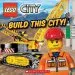 PDF Lego City: Build This City! by Scholastic
