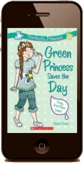 Perfectly Princess #3: Green Princess Saves the day download free [PDF and Ebook] by Alyssa Crowne year 2010