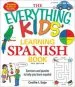 PDF The Everything Kids' Learning Spanish Book: Exercises and Puzzles to Help you Learn Espanol by Cecila I Sojo