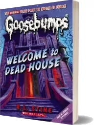 Welcome to Dead House (Classic Goosebumps #13) download free [PDF and Ebook] by R L Stine year 2010