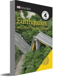Dk Readers l4: Earthquakes and Other Natural Disasters download free [PDF and Ebook] by Harriet Griffey year 2010