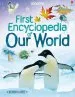 PDF First Encyclopedia of our World by Felicity Brooks