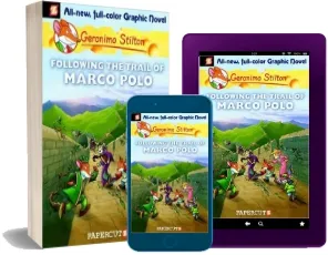 Geronimo Stilton 4: Following the Trail of Marco Polo download free [PDF and Ebook] by Geronimo Stilton year 2010
