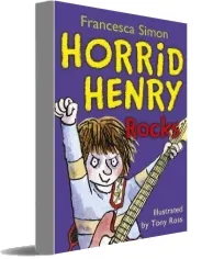 Horrid Henry Rocks: Book 19 download free [PDF and Ebook] by Francesca Simon year 2010