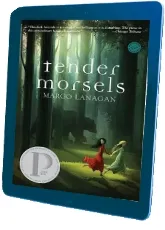 Tender Morsels download free [PDF and Ebook] by Margo Lanagan year 2010