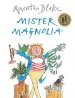 PDF Mister Magnolia by Quentin Blake