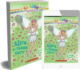 Sports Fairies #6: Alice the Tennis Fairy: A Rainbow Magic Book download free [PDF and Ebook] by Daisy Meadows year 2010