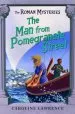 PDF The Roman Mysteries: The man From Pomegranate Street: Book 17 by Caroline Lawrence