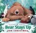 PDF Bear Stays up for Christmas by Karma Wilson