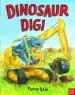 PDF Dinosaur dig! by Ms. Penny Dale