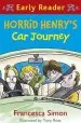 PDF Horrid Henry Early Reader: Horrid Henry'S car Journey: Book 11 by Francesca Simon