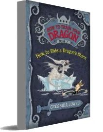 How to Train Your Dragon: How to Ride a Dragon'S Storm download free [PDF and Ebook] by Cressida Cowell year 2011