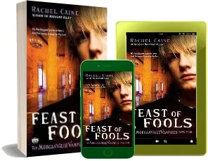 Feast of Fools download free [PDF and Ebook] by Rachael Caine year 2011