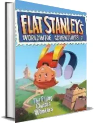 Flat Stanley'S Worldwide Adventures #7: The Flying Chinese Wonders download free [PDF and Ebook] by Jeff Brown year 2011