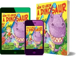 How to Grow a Dinosaur download free [PDF and Ebook] by Caryl Hart year 2011
