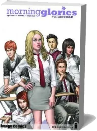 Morning Glories Volume 1 download free [PDF and Ebook] by Nick Spencer year 2011
