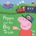 PDF Peppa Pig: Peppa and the big Train: My First Storybook by Ladybird
