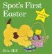 PDF Spot'S First Easter Board Book by Eric Hill