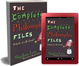 The Complete Philosophy Files download free [PDF and Ebook] by Stephen Law year 2011