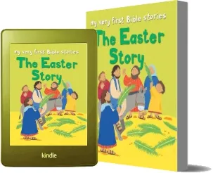 The Easter Story download free [PDF and Ebook] by Lois Rock year 2011