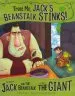 PDF Trust me, Jack'S Beanstalk Stinks!: The Story of Jack and the Beanstalk as Told by the Giant by Eric Braun