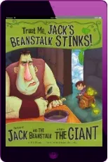 Trust me, Jack'S Beanstalk Stinks!: The Story of Jack and the Beanstalk as Told by the Giant download free [PDF and Ebook] by Eric Braun year 2011