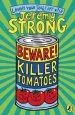 PDF Beware! Killer Tomatoes by Jeremy Strong