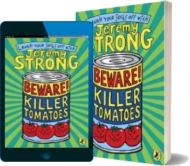 Beware! Killer Tomatoes download free [PDF and Ebook] by Jeremy Strong year 2011