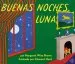 PDF Buenas Noches, Luna: Goodnight Moon (Spanish Edition) by Margaret Wise Brown