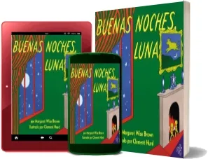Buenas Noches, Luna: Goodnight Moon (Spanish Edition) download free [PDF and Ebook] by Margaret Wise Brown year 2011