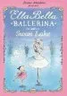 PDF Ella Bella Ballerina and Swan Lake by James Mayhew