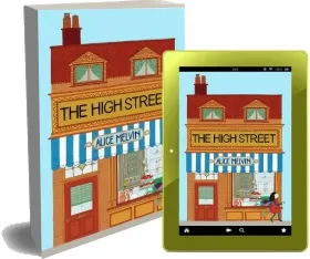 High Street download free [PDF and Ebook] by Alice Melvin year 2011