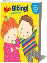 No Biting! download free [PDF and Ebook] by Karen Katz year 2011