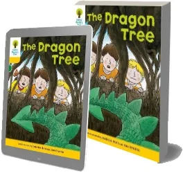 Oxford Reading Tree: Level 5: Stories: The Dragon Tree download free [PDF and Ebook] by Roderick Hunt year 2011