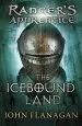 PDF The Icebound Land (Ranger'S Apprentice Book 3) by John Flanagan