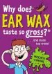 PDF Why Does ear wax Taste so Gross? by Mitchell Symons