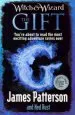 PDF Witch & Wizard: The Gift by James Patterson