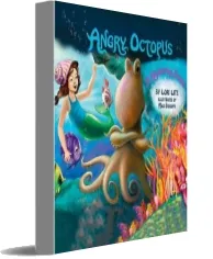 Angry Octopus download free [PDF and Ebook] by Lori Lite year 2011