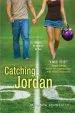 PDF Catching Jordan by Miranda Kenneally