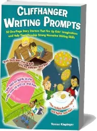 Cliffhanger Writing Prompts, Grades 3-6: 30 One-Page Story Starters That Fire up Kids' Imaginations and Help Them Develop Strong Narrative Writing Skills download free [PDF and Ebook] by Teresa Klepinger year 2011