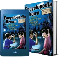 Encyclopedia Brown and the Case of the Secret Ufos download free [PDF and Ebook] by Donald J Sobol year 2011